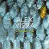 Alex Vissia - A Lot Less Gold